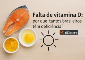 Falta de vitamina D: por que tantos brasileiros têm deficiência? - Noticia Quente