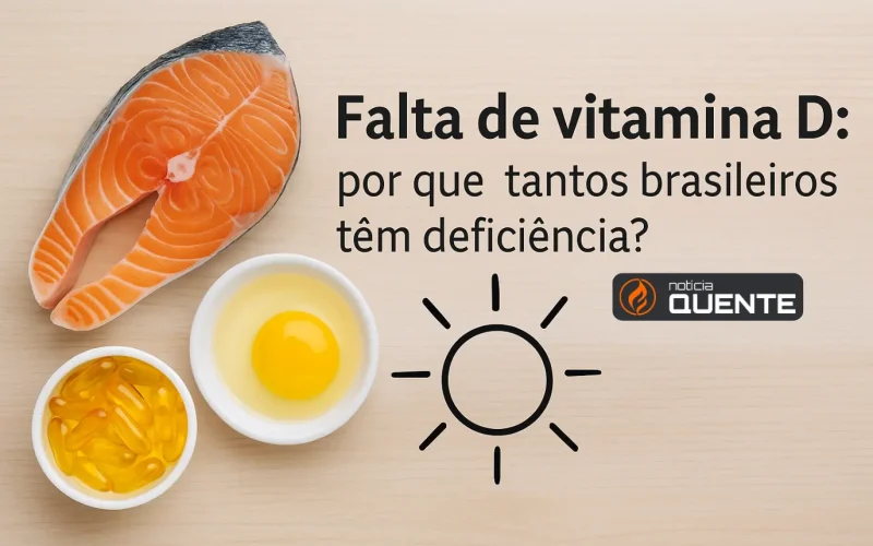 Falta de vitamina D: por que tantos brasileiros têm deficiência? - Noticia Quente